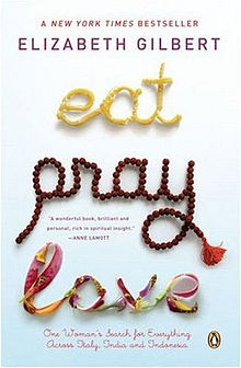 Eat Pray Love Book Cover Elizabeth Gilbert